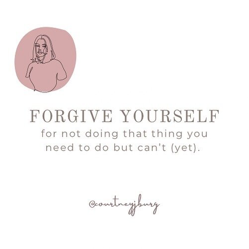 forgive-yourself-for-not-doing.jpg