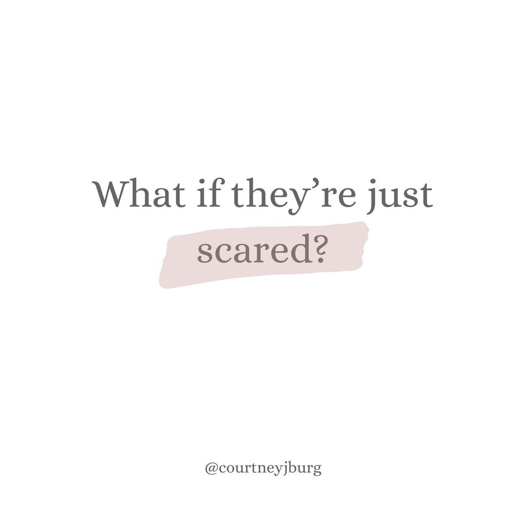 what-if-they're-just-scared.jpg